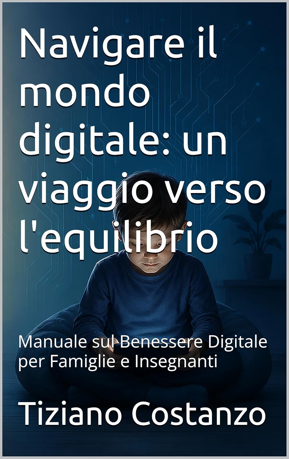 Copertina del libro Navigare il mondo digitale